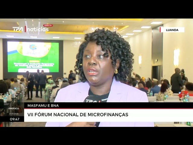 ⁣MASFAMU e BNA  - VII Fórum nacional de microfinanças