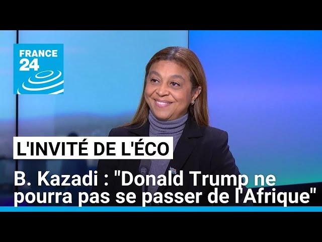 ⁣Bestine Kazadi : "Donald Trump ne pourra pas se passer de l'Afrique" • FRANCE 24