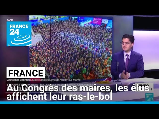 ⁣France : au Congrès des maires, les élus affichent leur ras-le-bol • FRANCE 24