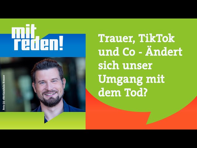 ⁣Trauer, TikTok und Co - ändert sich unser Umgang mit dem Tod? | mitreden.ard.de