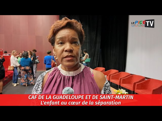 ⁣CAF de la Guadeloupe et de Saint-Martin : L'enfant au cœur de la séparation