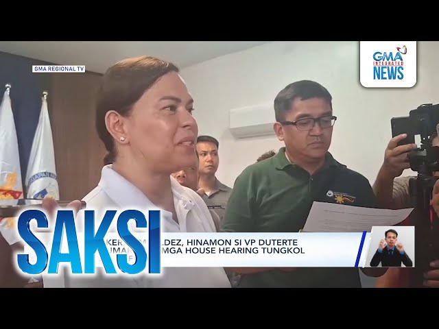 ⁣Speaker Martin Romualdez, hinamon si Vice President Sara Duterte na humarap sa mga House... | Saksi