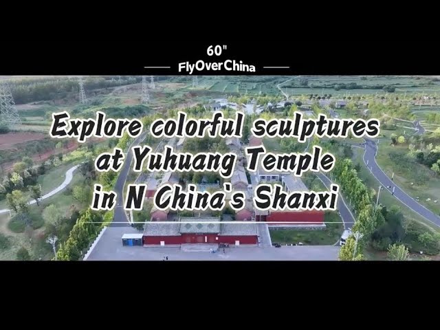 ⁣FlyOverChina | Explore colorful sculptures at Yuhuang Temple in N China's Shanxi