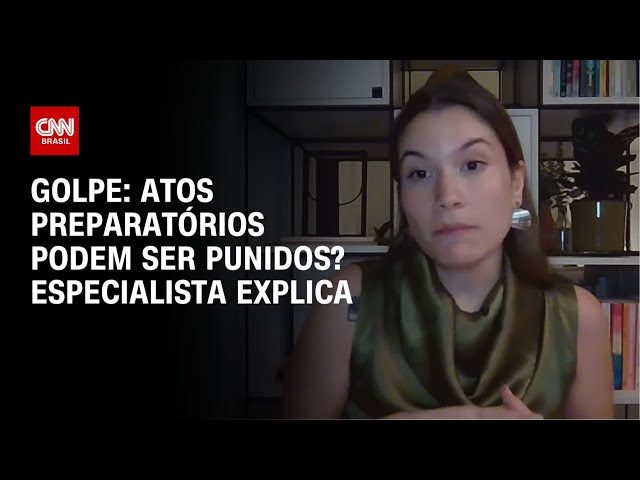 ⁣Golpe: atos preparatórios podem ser punidos? Especialista explica | WW