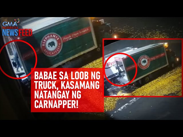 ⁣Babae sa loob ng truck, kasamang natangay ng carnapper! | GMA Integrated Newsfeed