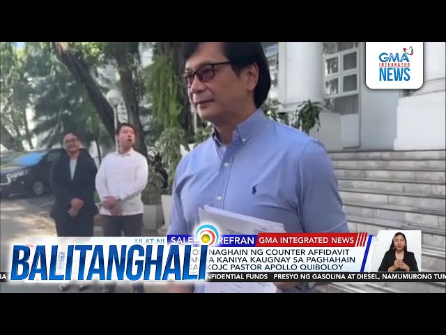 ⁣Dating DILG Sec. Abalos, naghain ng counter affidavit sa mga reklamo laban sa... | Balitanghali