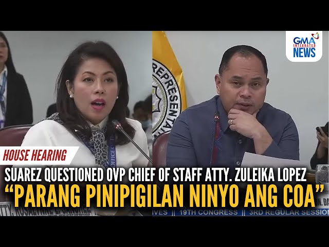 ⁣'Parang pinipigilan ninyo ang COA' - Suarez on letters issued by Zuleika Lopez | GMA Integ