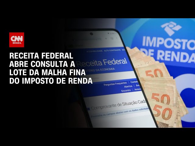 ⁣Receita Federal abre consulta a lote da malha fina do Imposto de Renda | LIVE CNN