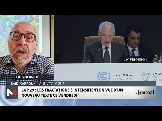 ⁣COP 29 : les transactions s´intensifient en vue d´un nouveau texte ce vendredi