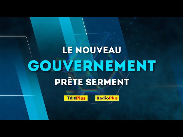 ⁣Cérémonie de prestation de serment des nouveaux ministres : Plateau spécial