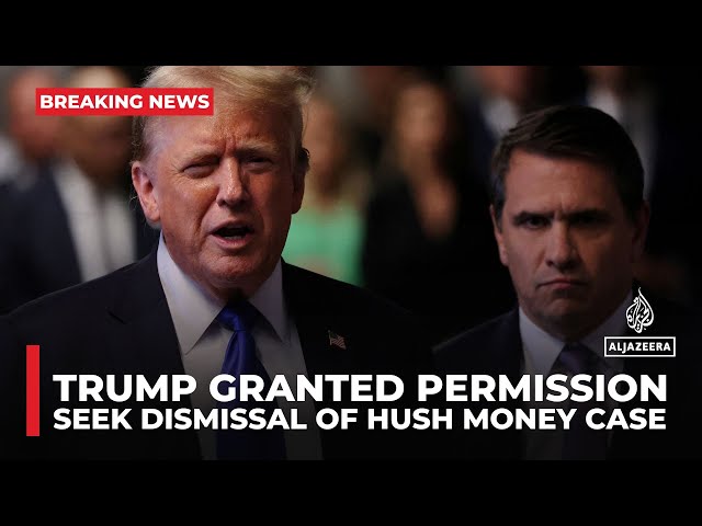 ⁣Trump granted permission to seek dismissal of hush money case