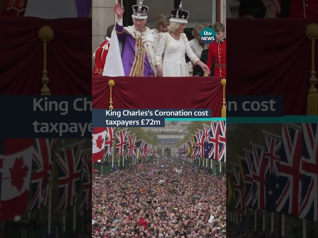 ⁣King Charles's Coronation cost taxpayers £72m | ITV News