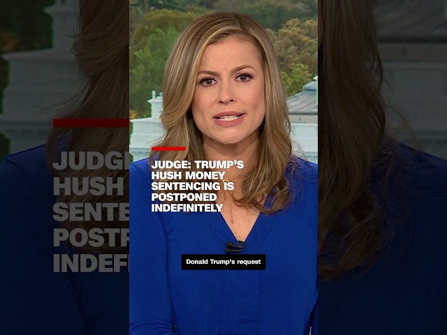 ⁣Judge: Trump’s hush money sentencing is postponed indefinitely