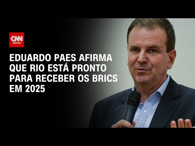 ⁣Eduardo Paes afirma que Rio está pronto para receber Brics em 2025 | BASTIDORES CNN