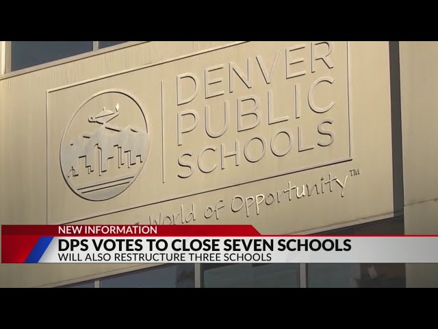 ⁣DPS votes to close, restructure 10 schools