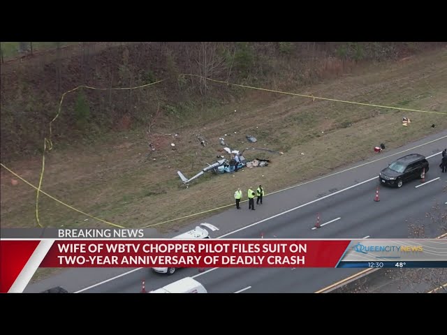 ⁣Wife of TV chopper pilot killed in CLT crash files lawsuit