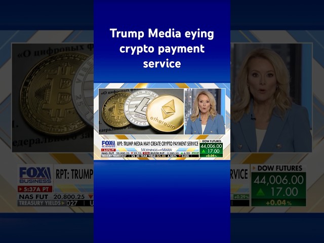 ⁣Trump Media group reportedly in talks to buy crypto payment platform #shorts