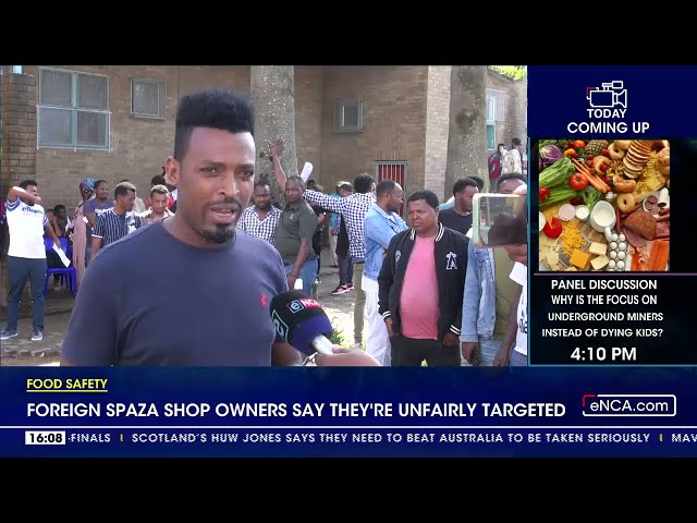 ⁣Food Safety | Spaza shop owners plead for deadline extension