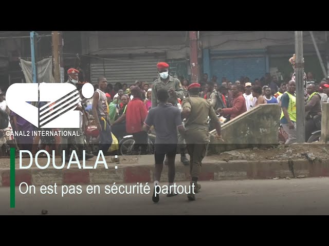 ⁣DOUALA : On est pas en sécurité partout