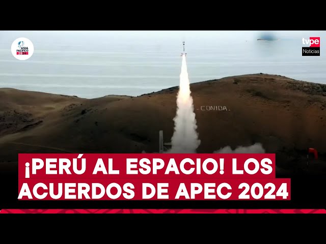 ⁣De buques a exploración espacial: los convenios clave de Perú en APEC | "Asia Pacífico 20/24&qu