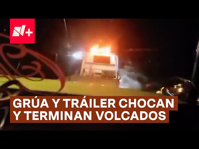 ⁣Grúa y tráiler chocan en carretera ¿quién tuvo la culpa? - N+