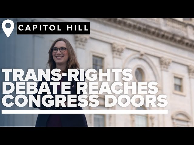 ⁣Trans rights debate front and center on Capitol Hill