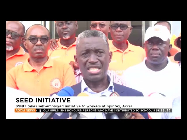 ⁣SSNIT takes self employed initiative to workers at spintex, Accra - Adom TV Evening News (22-11-24)