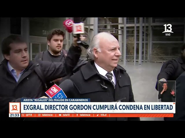 ⁣Ex general Gordon cumplirá condena en libertad