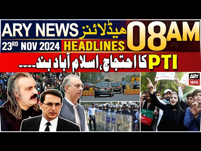 ⁣ARY News 8 AM Headlines | 23rd Nov 2024 | PTI Protest Update