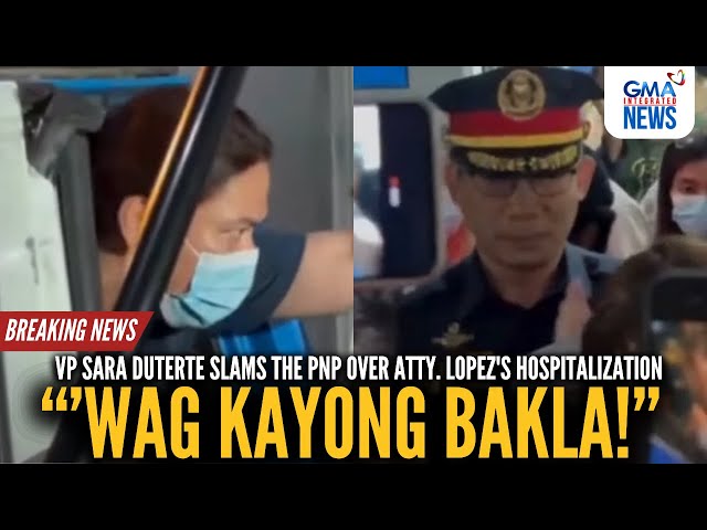 ⁣"'Wag kayong bakla" - VP Duterte slams the PNP over Lopez's hospitalization | GM