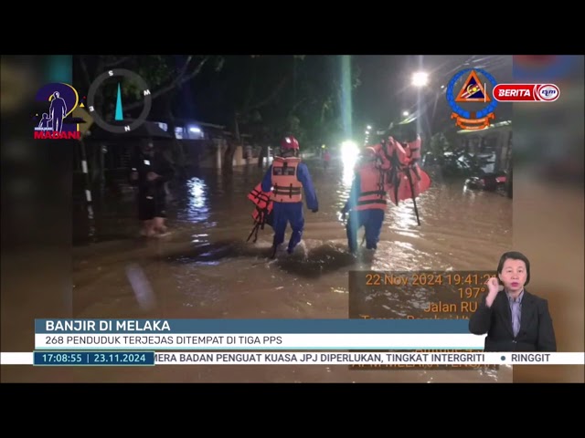 ⁣23 NOV 2024 BERITA WILAYAH – BANJIR DI MELAKA: 268 PENDUDUK TERJEJAS DITEMPAT DI TIGA PPS