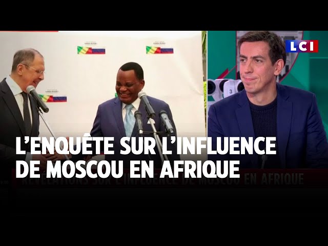 ⁣Révélations : comment la Russie impose sa propagande en Afrique, Laurent Richard invité de LCI