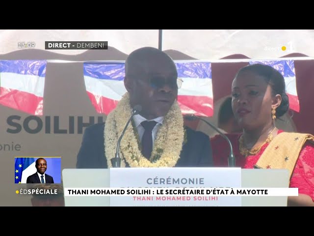 ⁣Thani Mohamed-Soilihi à Mayotte