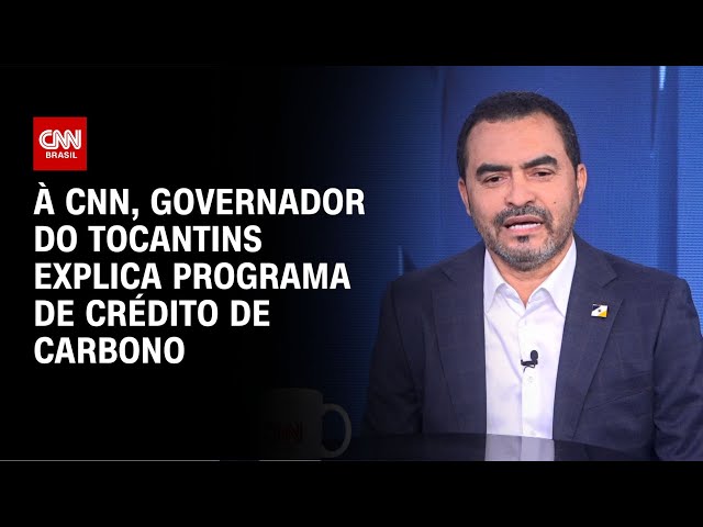 ⁣À CNN, governador do Tocantins explica programa de crédito de carbono | AGORA CNN