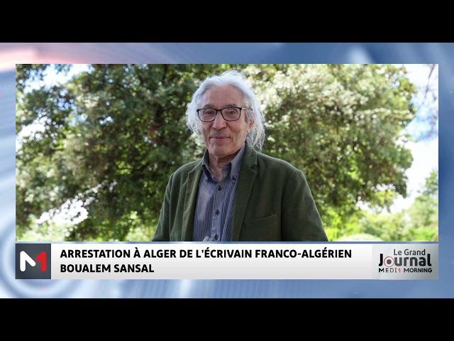 ⁣Alger : arrestation de l´écrivain franco-algérien Boualem Sansal