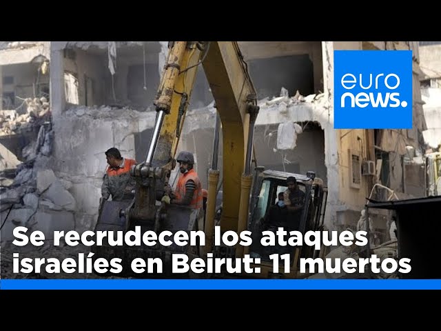 ⁣Al menos 11 muertos y decenas de heridos en ataques israelíes contra Beirut