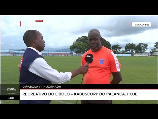 ⁣Girabola - 11.ª Jornada - Recreativo do Libolo - Kabuscorp do Palanca, Hoje