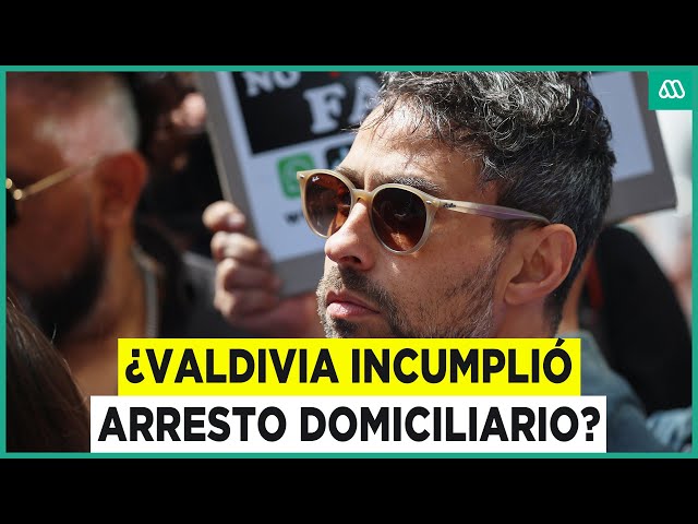 ⁣Acusan que Valdivia incumplió arresto domiciliario: Él dijo que estaba durmiendo