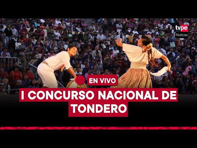 ⁣EN VIVO desde Piura: Primer Concurso Nacional de Tondero