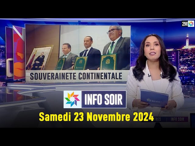 ⁣Info Soir : Samedi 23 Novembre 2024