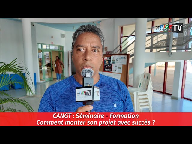 ⁣CANGT : Séminaire - Formation "Comment monter son projet avec succès ?"