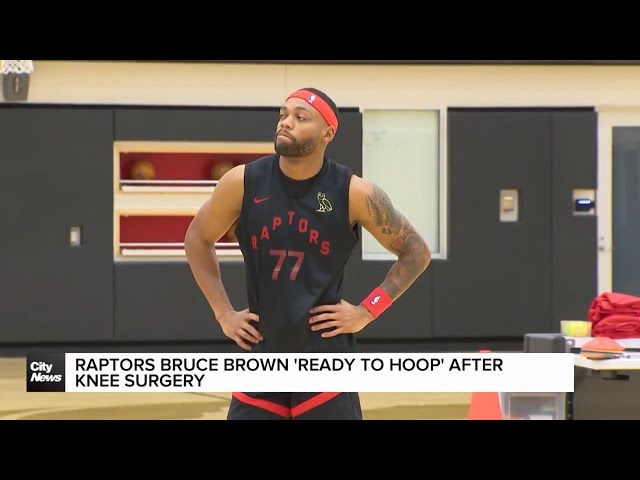 ⁣Raptors’ Brown ‘ready to hoop’ after knee surgery