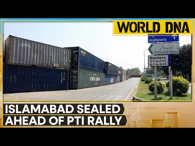 ⁣Pakistan: Islamabad Sealed Ahead Of PTI Rally | World News | WION World DNA