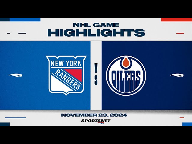 ⁣NHL Highlights | Rangers vs. Oilers - November 23, 2024