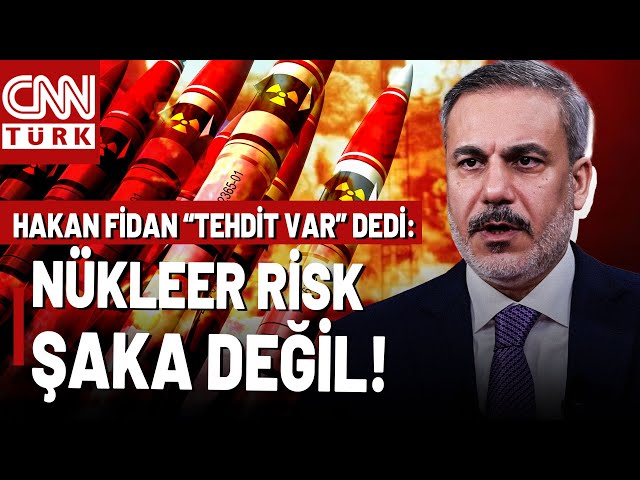 ⁣Hakan Fidan Nükleer Savaş Riskine Karşı Uyardı! "Nükleer Risk Var, Bu Bir Şaka Değil"