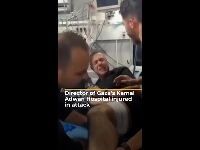 ⁣Director of Gaza’s Kamal Adwan Hospital injured in attack | AJ #shorts