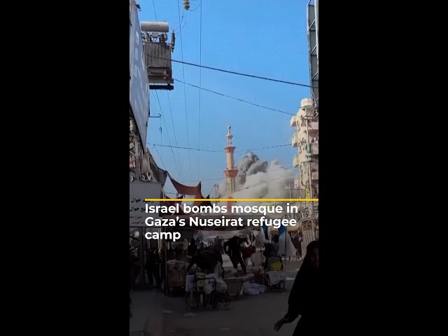 ⁣Israeli forces bomb mosque in Gaza’s Nuseirat refugee camp | AJ#shorts