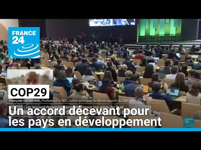 ⁣COP29 : 300 milliards de dollars par an pour le climat, un accord décevant • FRANCE 24