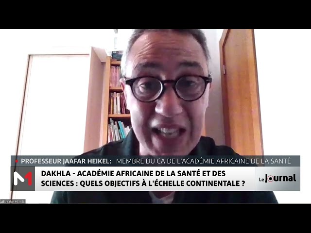 ⁣Académie Africaine des Sciences de la Santé à Dakhla : Quels objectifs?