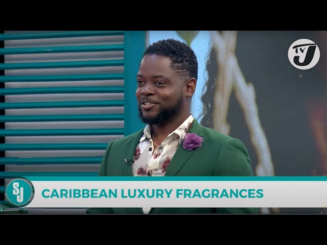 ⁣Carobbean Luxury Fragrances by Tedrick Green | TVJ Smile Jamaica